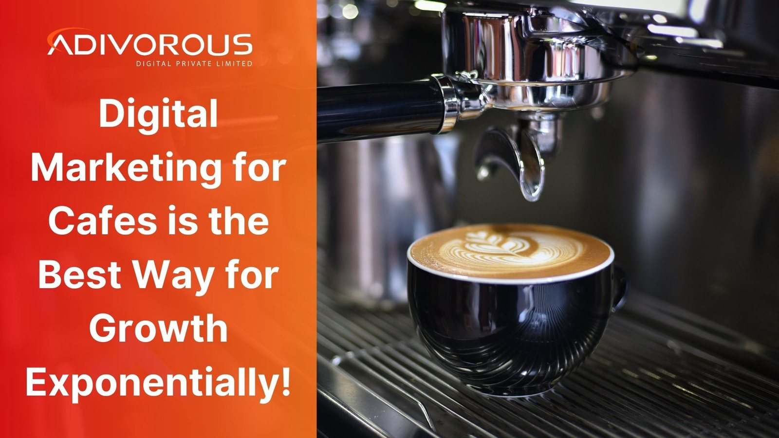 Digital Marketing for Cafes - Grow Your Business with Us!