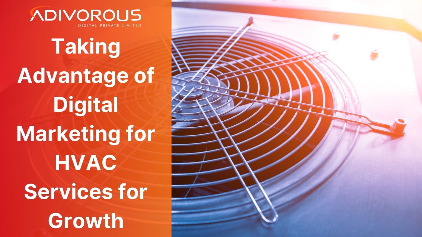 How Digital Marketing for HVAC Services Can Help You Grow